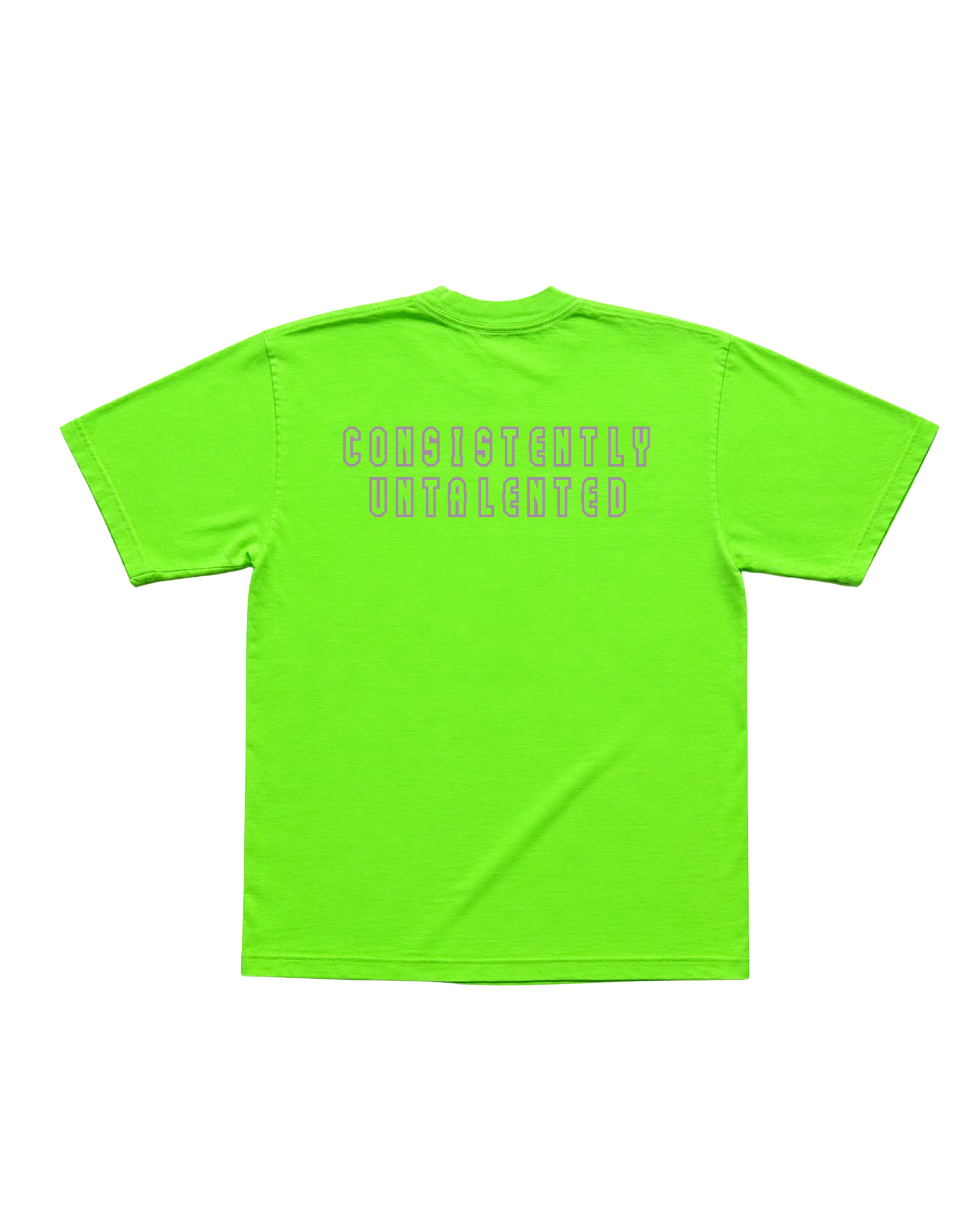 CONSISTENTLY UNTALENTED T-SHIRT
